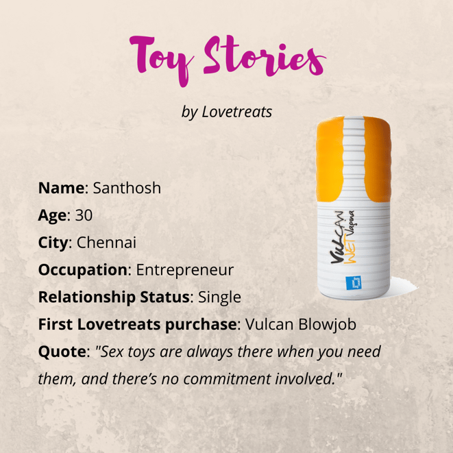 Lovetreats Toy Stories - Santhosh's story